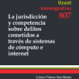 El nuevo libro del Dr. Cristos Velasco San Martín titulado: «La Jurisdicción y Competencia sobre Delitos  Cometidos a través de Sistemas de Cómputo e Internet» [ISBN: 978-84-9004-982-2] ha sido publicado […]