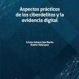 Tirant lo blanch ha publicado el libro que hice en coautoría con Andrés Velázquez titulado: Aspectos Prácticos de los Ciberdelitos y la Evidencia Digital [ISBN 9788413786087]. Esta obra es el […]